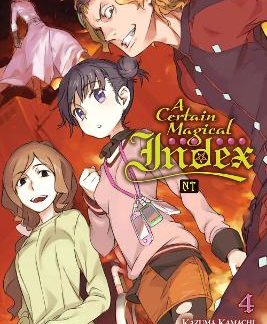 A CERTAIN MAGICAL INDEX NT, VOL. 4 (LIGHT NOVEL)