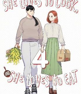 SHE LOVES TO COOK, AND SHE LOVES TO EAT, VOL. 4
