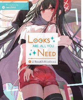 LOOKS ARE ALL YOU NEED, VOL. 2