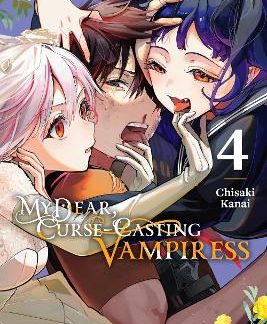 MY DEAR, CURSE-CASTING VAMPIRESS, VOL. 4