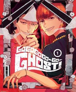GOGOGOGO-GO-GHOST!, VOL. 1