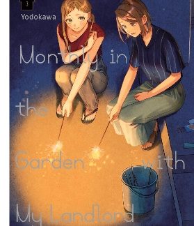 MONTHLY IN THE GARDEN WITH MY LANDLORD, VOL. 3
