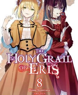 THE HOLY GRAIL OF ERIS, VOL. 8 (MANGA)