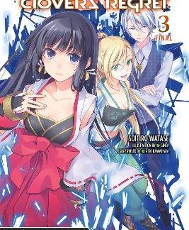 SWORD ART ONLINE ALTERNATIVE CLOVER'S REGRET, VOL. 3 (LIGHT NOVEL)