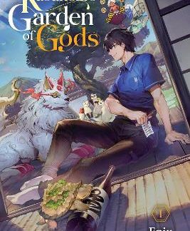 KUSUNOKI'S GARDEN OF GODS, VOL. 1 (LIGHT NOVEL)