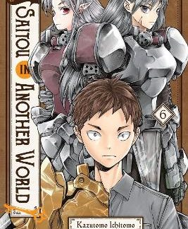 HANDYMAN SAITOU IN ANOTHER WORLD, VOL. 6