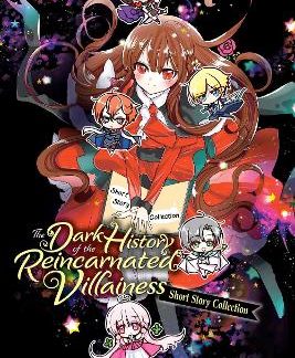 THE DARK HISTORY OF THE REINCARNATED VIL