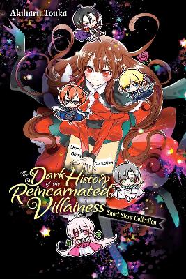 THE DARK HISTORY OF THE REINCARNATED VIL