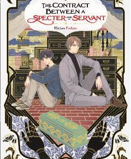THE CONTRACT BETWEEN A SPECTER AND A SERVANT, VOL. 1 (LIGHT NOVEL)