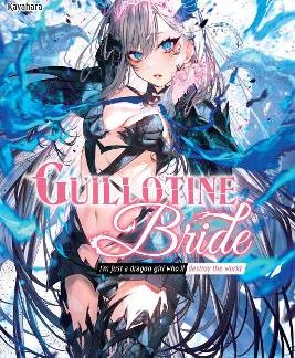 GUILLOTINE BRIDE