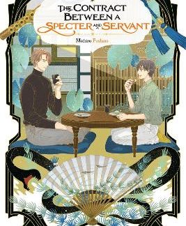 THE CONTRACT BETWEEN A SPECTER AND A SERVANT, VOL. 2 (LIGHT NOVEL)
