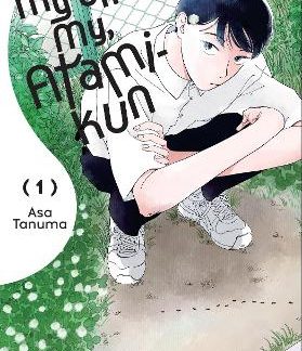 MY OH MY, ATAMI-KUN, VOL. 1