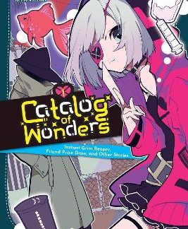 CATALOG OF WONDERS, VOL. 1