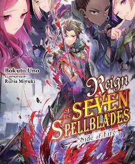 REIGN OF THE SEVEN SPELLBLADES: SIDE OF FIRE