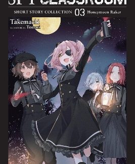 SPY CLASSROOM SHORT STORY COLLECTION, VOL. 3 (LIGHT NOVEL)