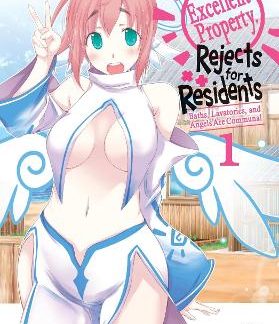 EXCELLENT PROPERTY, REJECTS FOR RESIDENTS, VOL.1