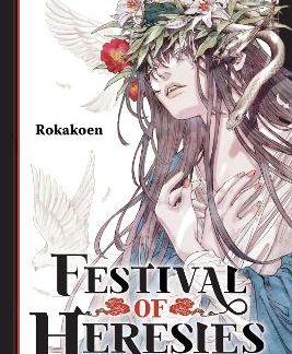 FESTIVAL OF HERESIES