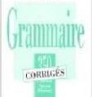 LES 350 EXERCICES DE GRAMMAIRE DEBUTANT CORRIGES