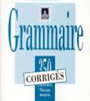 LES 350 EXERCICES DE GRAMMAIRE MOYEN CORRIGES