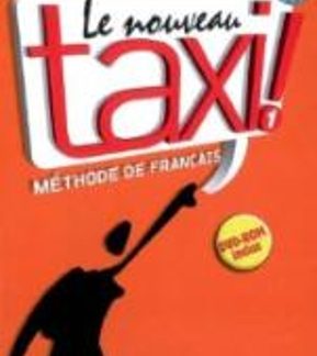 LE NOUVEAU TAXI! 1 A1 METHODE (+ DVD-ROM)
