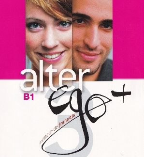 ALTER EGO + 3 B1 METHODE (+ CD-ROM)