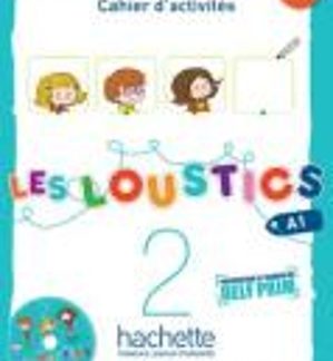 LES LOUSTICS 2 A1 CAHIER (+ CD)
