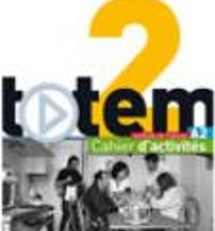 TOTEM 2 A2 CAHIER (+ AUDIO CD)
