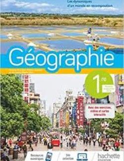 GEOGRAPHIE 1ERE - LIVRE ELEVE - ED. 2019