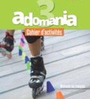 ADOMANIA 3 A2 METHODE (+ CD-ROM)