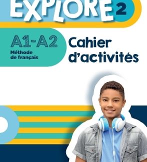 EXPLORE 2 CAHIER