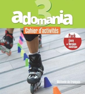 ADOMANIA 3 A2 PACK CAHIER + VERSION NUMERIQUE