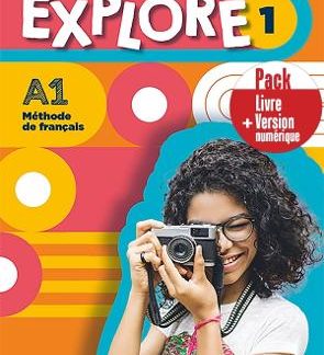 EXPLORE 1 PACK LIVRE + VERSION NUMERIQUE