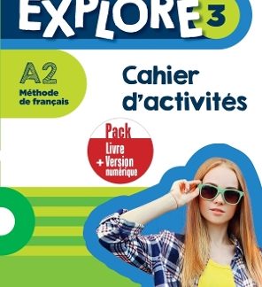 EXPLORE 3 PACK CAHIER + VERSION NUMERIQUE