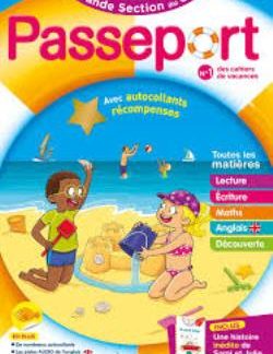 PASSEPORT MATERNELLE - DE LA GRANDE SECTION AU CP (5-6 ANS) CAHIER DE VACANCES 2025