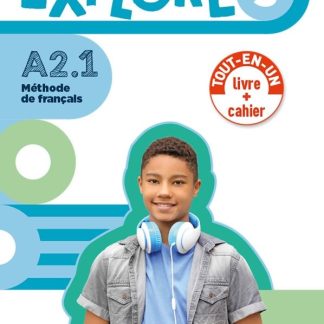 EXPLORE 3 A2.1 LIVRE + CAHIER