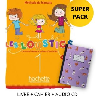 LES LOUSTICS MINI VOLUME 1 A1.1 SUPER PACK (LIVRE + CAHIER + AUDIO CD + CADEAU SURPRISE)