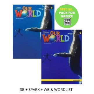OUR WORLD 2 SPECIAL PACK FOR GREECE (SB + SPARK + WB & WORDLIST) BRIT. ED 2ND ED