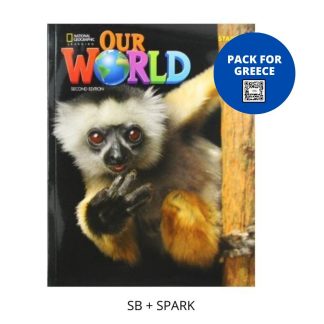 OUR WORLD STARTER PACK FOR GREECE (SB + SPARK) BRIT. ED 2ND ED