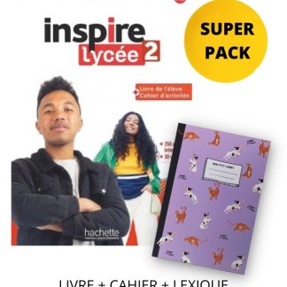 INSPIRE LYCÉE 2 SUPER PACK (LIVRE + CAHIER + LEXIQUE + CADEAU SURPRISE)