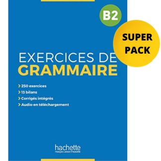 EXERCICES DE GRAMMAIRE EN CONTEXTE B2 SUPER PACK (+ CADEAU SURPRISE)