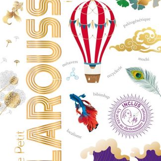 LE PETIT LAROUSSE ILLUSTRÉ 2024