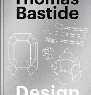 THOMAS BASTIDE: DESIGN HC