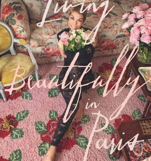 LIVING BEAUTIFULLY IN PARIS HC