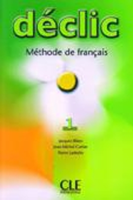DECLIC 1 METHODE