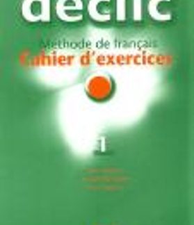 DECLIC 1 CAHIER