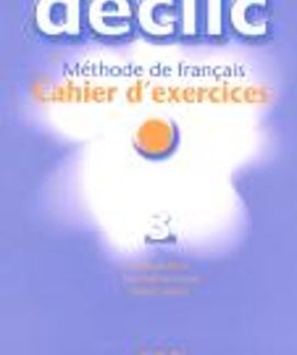 DECLIC 3 CAHIER
