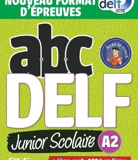 ABC DELF JUNIOR SCOLAIRE A2 (LIVRE + DVD + LIVRE WEB) 2021 NOUVELLE EDITION