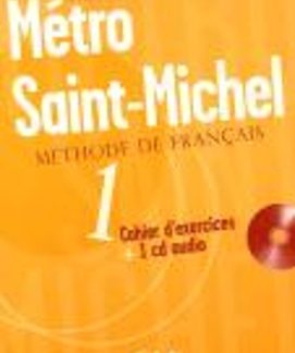 METRO SAINT-MICHEL 1 CAHIER (+ CD)