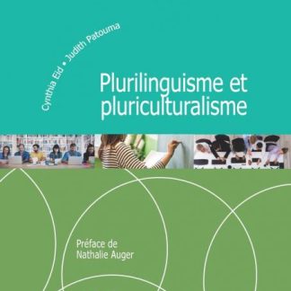 TECHNIQUES ET PRATIQUES DE CLASSE : PLURILINGUISME ET PLURICULTURALISME