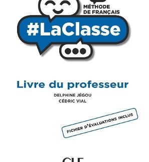 #LA CLASSE B2 GUIDE PEDAGOGIQUE